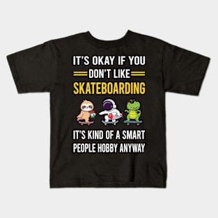 Smart People Hobby Skateboarding Skateboard Skateboarder Kids T-Shirt